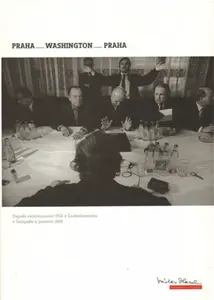 Praha - Washington - Praha / Prague - Washington - Prague - Vilém Prečan