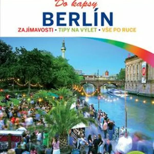 Berlín do kapsy - Lonely Planet