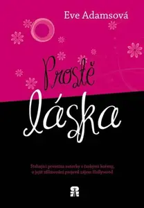 Prostě láska - Adamsová Eve