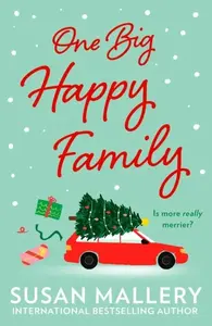 One Big Happy Family - Susan Malleryová