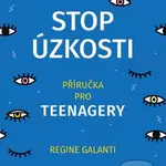 Stop úzkosti - Regine Galanti - kniha z kategorie Management