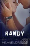 Sandy - Melanie Moreland - kniha z kategorie Společenská beletrie