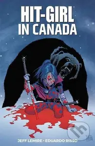 Hit-Girl 2 - Jeff Lemire, Eduardo Risso (ilustrátor) - kniha z kategorie Komiksy