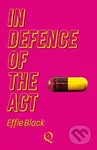 In Defence Of The Act - Effie Black - kniha z kategorie Společenská beletrie