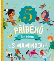 5 příběhů ke čtení S maminkou - kniha z kategorie Pohádky