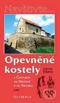 Opevněné kostely (v Čechách, na Moravě a ve Slezsku (2. část)) - kniha z kategorie Průvodci