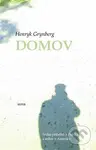 Domov - Henryk Grynberg - kniha z kategorie Společenská beletrie