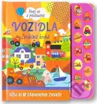 Dívej se a poslouchej: Vozidla (Zvuková kniha) - kniha z kategorie Beletrie pro děti