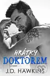Hrátky s doktorem - J. D. Hawkins,Hrátky s doktorem - J. D. Hawkins