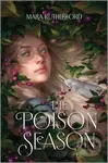 The Poison Season - Mara Rutherford - kniha z kategorie Fantasy