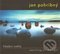 Hledání světla - Jan Pohribný - kniha z kategorie Fotografie