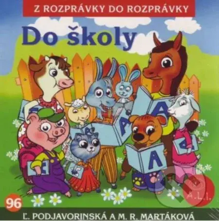 Do školy - Ľudmila Podjavorinská, Mária Rázusová-Martáková