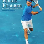 Fedegrafika (Biografie tenisového génia) - Mark Hodgkinson - kniha z kategorie Individuální sporty