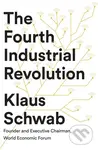 The Fourth Industrial Revolution - Klaus Schwab - kniha z kategorie Podnikání