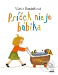 Psíček nie je bábika - Vlasta Baránková - kniha z kategorie Beletrie pro děti