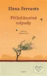 Příležitostné nápady - Elena Ferrante, Andrea Ucini (ilustrátor) - kniha z kategorie Beletrie