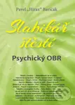 Slabikář štěstí 5 (Psychický OBR) - Pavel Hirax Baričák