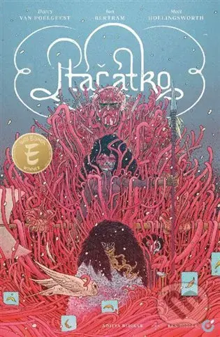 Ptáčátko - Darcy Van Poelgeest, Ian Bertram (Ilustrátor)