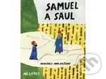 Samuel a Saul - Ivana Pecháčková - kniha z kategorie Beletrie
