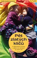 Pět zlatých klíčů k naplněnému životu s dětmi od narození do sedmi let - kniha z kategorie Vztahy a rodina