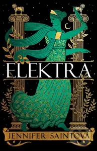 Elektra - Jennifer Saint - kniha z kategorie Mýty, pověsti a legendy