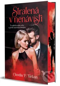 Stratená v nenávisti (To najláskavejšie srdce si prešlo najväčšou bolesťou) - kniha z kategorie Romantická
