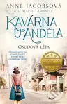 Kavárna U Anděla 2: Osudová léta - Anne Jacobs
