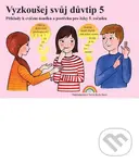 Vyzkoušej si svůj důvtip 5 (pracovní sešit) - Zdena Rosecká
