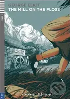 Young Adult ELI Readers 4/B2: The Mill On The Floss + Downloadable Multimedia - kniha z kategorie Beletrie