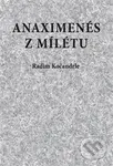 Anaximenés z Mílétu - Radim Kočandrle - kniha z kategorie Filozofie