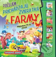 Počujem...prichádzajú zvieratká z farmy - prehrajte si zvuk - kniha z kategorie Beletrie pro děti