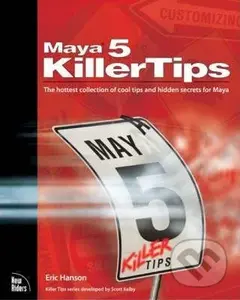 Maya 5 Killer Tips - Eric Hanson