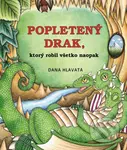 Popletený drak, ktorý robil všetko naopak - Dana Hlavatá - kniha z kategorie Pohádky