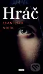 Hráč - František Niedl - kniha z kategorie Beletrie