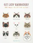 Cat Lady Embroidery (380 Ways to Stitch a Cat) - kniha z kategorie Hobby