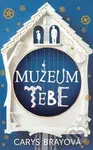 Muzeum tebe - Carys Bray - kniha z kategorie Společenská beletrie