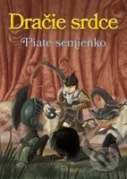 Dračie srdce 6: Piate semienko - Ana Galán, Pablo Pino (ilustrátor) - kniha z kategorie Beletrie pro děti