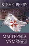Maltézská výměna - Steve Berry - kniha z kategorie Thrillery