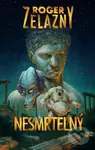 Nesmrtelný - Roger Zelazny