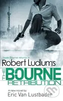 The Bourne Retribution - Robert Ludlum, Eric Van Lustbader - kniha z kategorie Thrillery