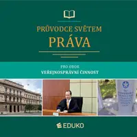 Průvodce světem práva pro obor Veřejnosprávní činnost - Jan Malast