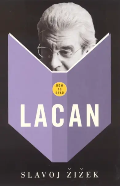 How To Read Lacan - Slavoj Žižek