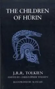The Children of Hurin - J. R. R. Tolkien