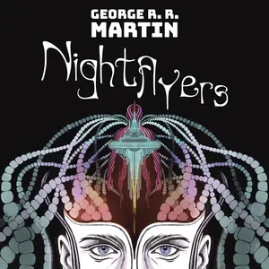 Nightflyers - George R. R. Martin - audiokniha