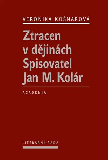 Ztracen v dějinách (poškozená) - Veronika Košnarová