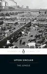 The Jungle - Upton Sinclair