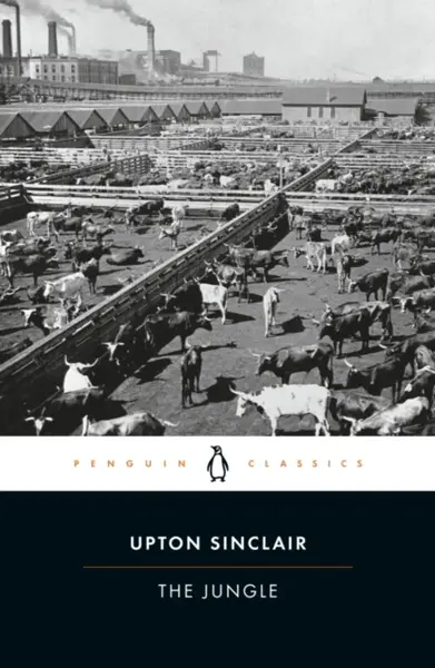 The Jungle - Upton Sinclair