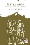 Little Men (Life at Plumfield with Jo's Boys) - Louisa May Alcott - kniha z kategorie Pro děti