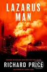 Lazarus Man - Richard Price - kniha z kategorie Společenská beletrie