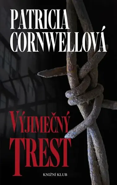 Vyjímečný trest (poškozená) - Patricia Cornwell
